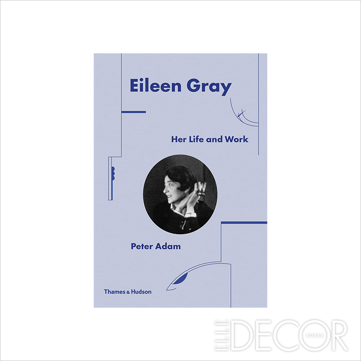 아일린 그레이의 작업세계를 다룬 팀스 앤 허드슨(Thames & Hudson)의 출판물.